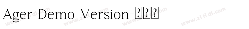 Ager Demo Version字体转换 Ager Demo Version字体转换